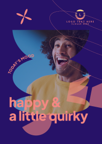 Happy and Quirky Poster