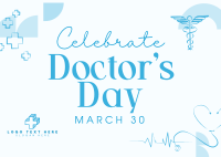 Celebrate Doctor's Day Postcard