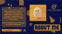 Quirky About Me Gamer  Animation