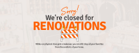 Closed for Renovations Facebook Cover