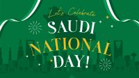 Celebrate Saudi National Day Animation