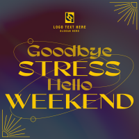 Stress Free Weekend Instagram Post Design