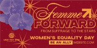 Femme Equality Greeting Twitter Post