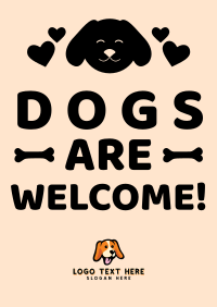 Dogs Welcome Poster Design