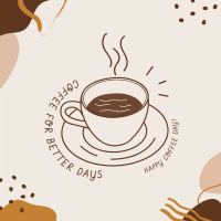 Coffee for Better Days Instagram Post Image Preview