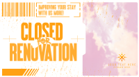 Grunge Closed Renovation Animation