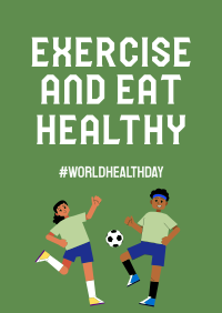 Exercise & Eat Healthy Poster