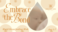 World Breastfeeding Week Video