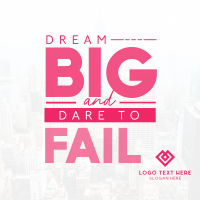 Dreaming Big Instagram Post Design