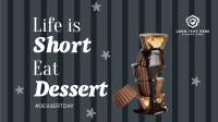 Dessert Life Quote Video