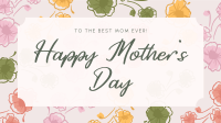 Flowers for Mom Animation