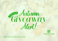 Autumn Giveaway Alert Postcard