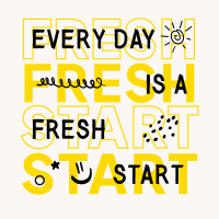 Fresh Start Quote Instagram Post Design