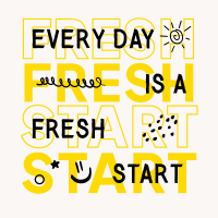 Fresh Start Quote Instagram Post Image Preview