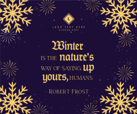 Winter Quote Snowflakes Facebook Post