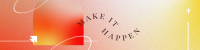 Make It Happen LinkedIn Banner Image Preview