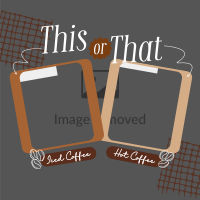 This or That Coffee Instagram Post Image Preview