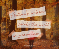 Autumn's Embrace Quote Facebook Post