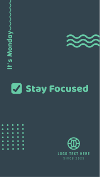 Monday Stay Focused Instagram Story