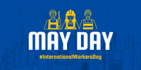 May Day Twitter Post