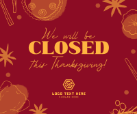 We're Closed this Thanksgiving Facebook Post