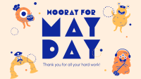 Hooray May Day Animation