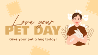 Pet Appreciation Day Video