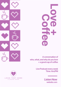 Love + Coffee Podcast Poster