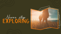 Never Stop Exploring Facebook Event Cover