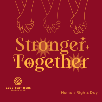 Stronger Together this Human Rights Day Instagram Post Design