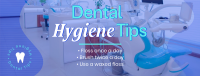 Dental Hygiene Tips Facebook Cover