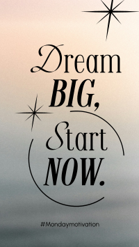 Dream Big Today Instagram Reel Design