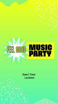 Feel Good Party Instagram Story