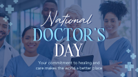 National Doctor's Day Video