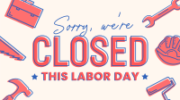 Closed for Labor Day Facebook Event Cover