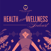 Health & Wellness Podcast Instagram Post