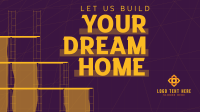 Building Dream Home Video