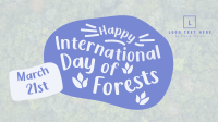 International Day of Forests  Video Design