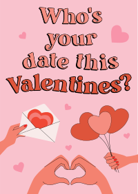 Who’s your date this Valentines? Flyer