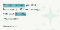 Nothing Without Passion Twitter Post