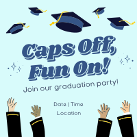 Caps Off Fun On Graduation Party Instagram Post