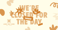 We're Closed Today Facebook Ad Image Preview