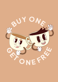 Coffee Buy One Get One  Poster