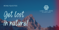 Get Lost In Nature Facebook Ad