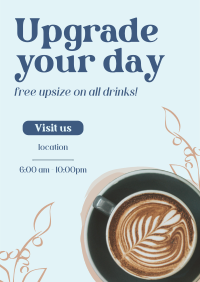 Free Upgrade Upsize Coffee Poster