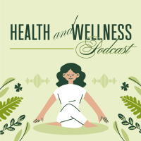 Health & Wellness Podcast Instagram Post