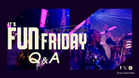 Friday Party Q&A Animation