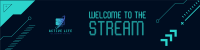 Welcome To The Stream Twitch Banner Image Preview