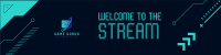 Welcome To The Stream Twitch Banner