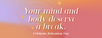 Celebrate Relaxation Day Facebook Cover Design